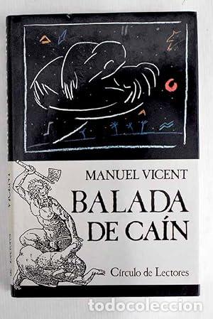 books: BALADA DE CA&Iacute;N - Vicent,Manuel