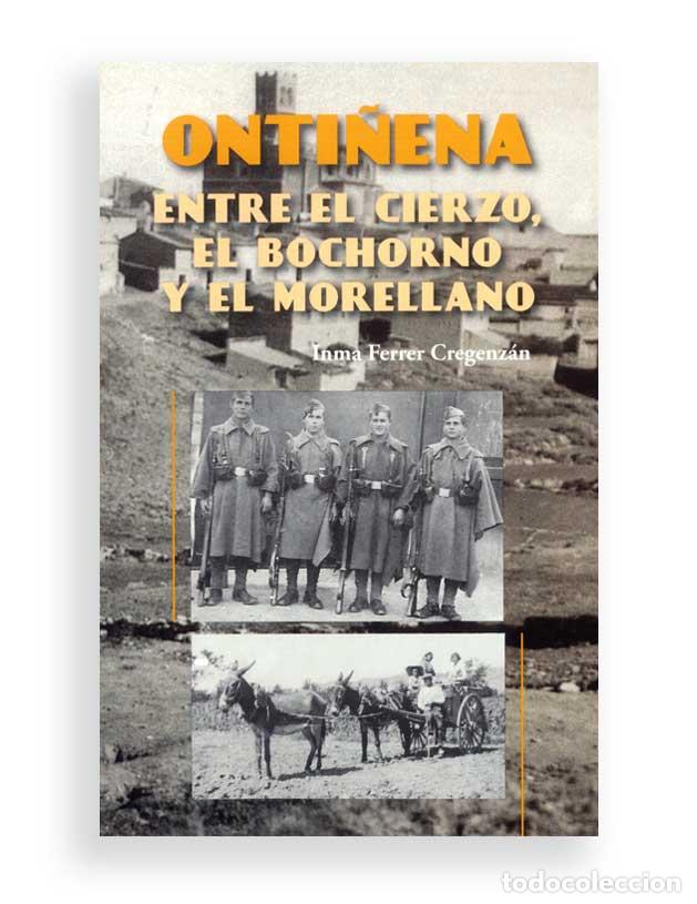 books: ONTI&Ntilde;ENA ENTRE EL CIERZO EL BOCHORNO Y EL MORELLANO - Ferrer Cregenz&aacute;n,Inma