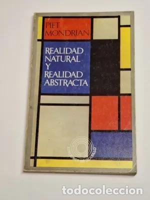 books: REALIDAD NATURAL Y REALIDAD ABSTRACTA - Mondrian,Piet