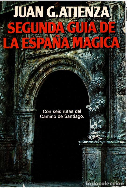 books: SEGUNDA GU&Iacute;A DE LA ESPA&Ntilde;A M&Aacute;GICA - Garc&iacute;a Atienza,Juan