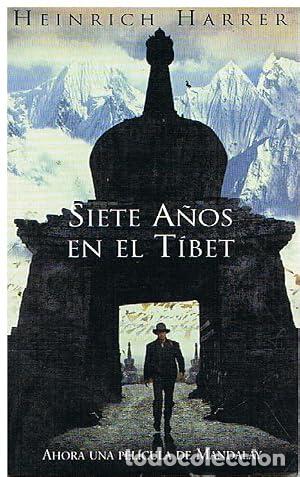 Libros: SIETE A&Ntilde;OS EN EL TIBET - Harrer,Heinrich