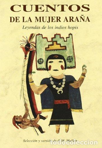 Livros em segunda m&atilde;o: CUENTOS DE LA MUJER ARA&Ntilde;A - Mullett,G.M. (Selecci&oacute;n y versi&oacute;n)