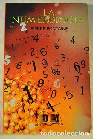 Libros: LA NUMEROLOG&Iacute;A - Fonatine,Pierre