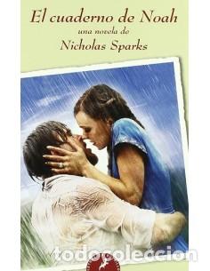 Libros: EL CUADERNO DE NOAH - Sparks,Nicholas