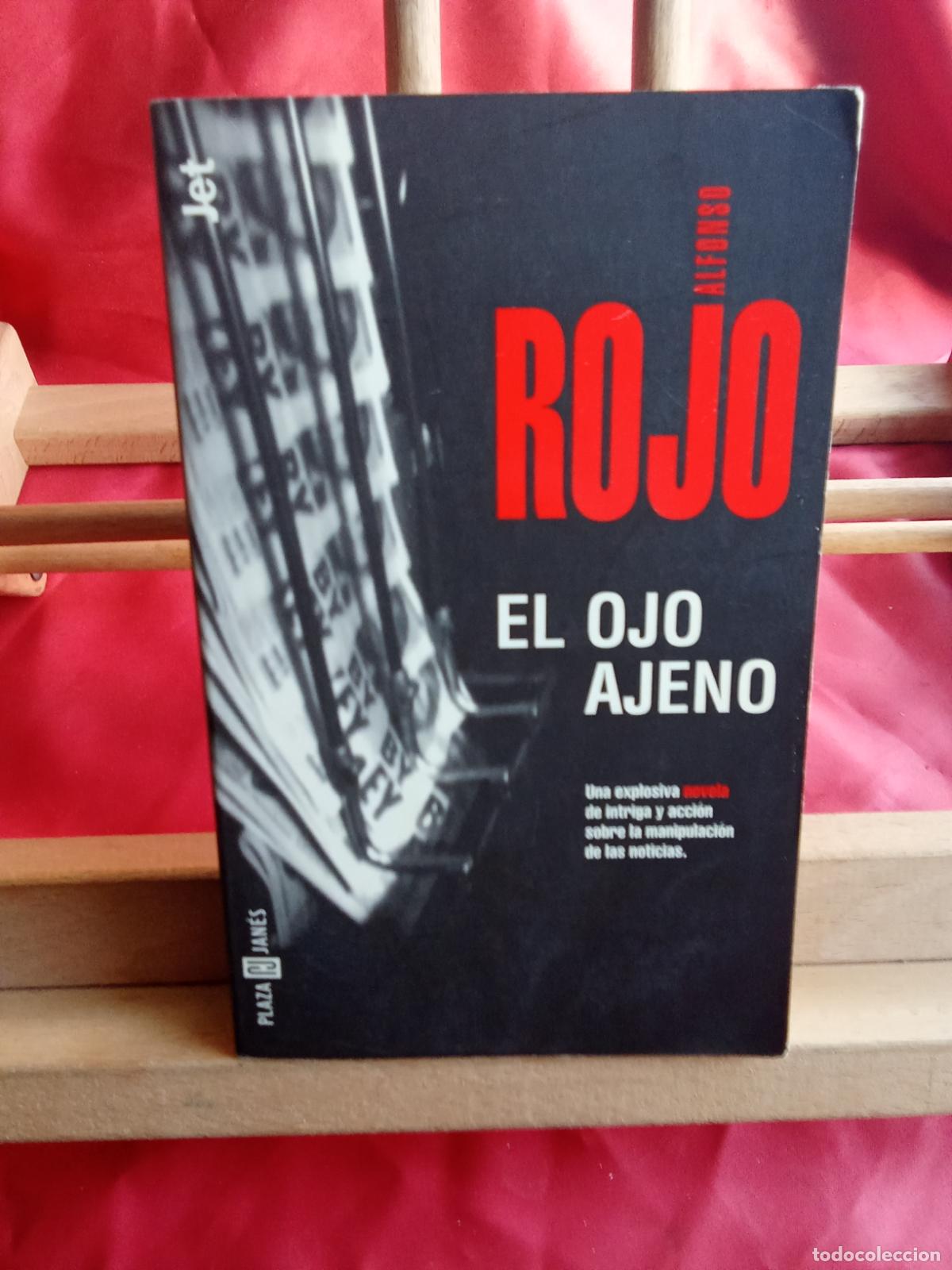 Libros: El ojo ajeno. Alfonso Rojo L.31642-1135