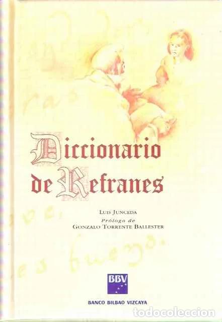 Libros: Diccionario de Refranes - Junceda, Luis