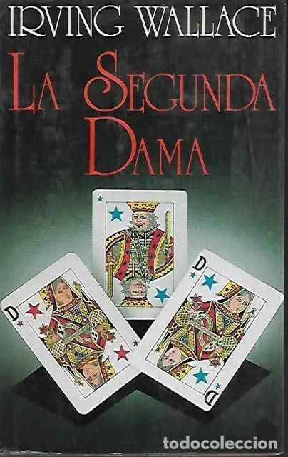 Livros em segunda m&atilde;o: La segunda dama - Wallace, Irving