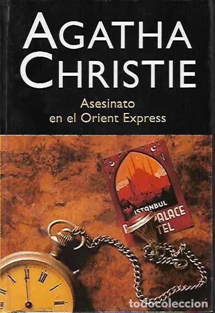 Libros: Asesinato en el Orient Express - Christie, Agatha