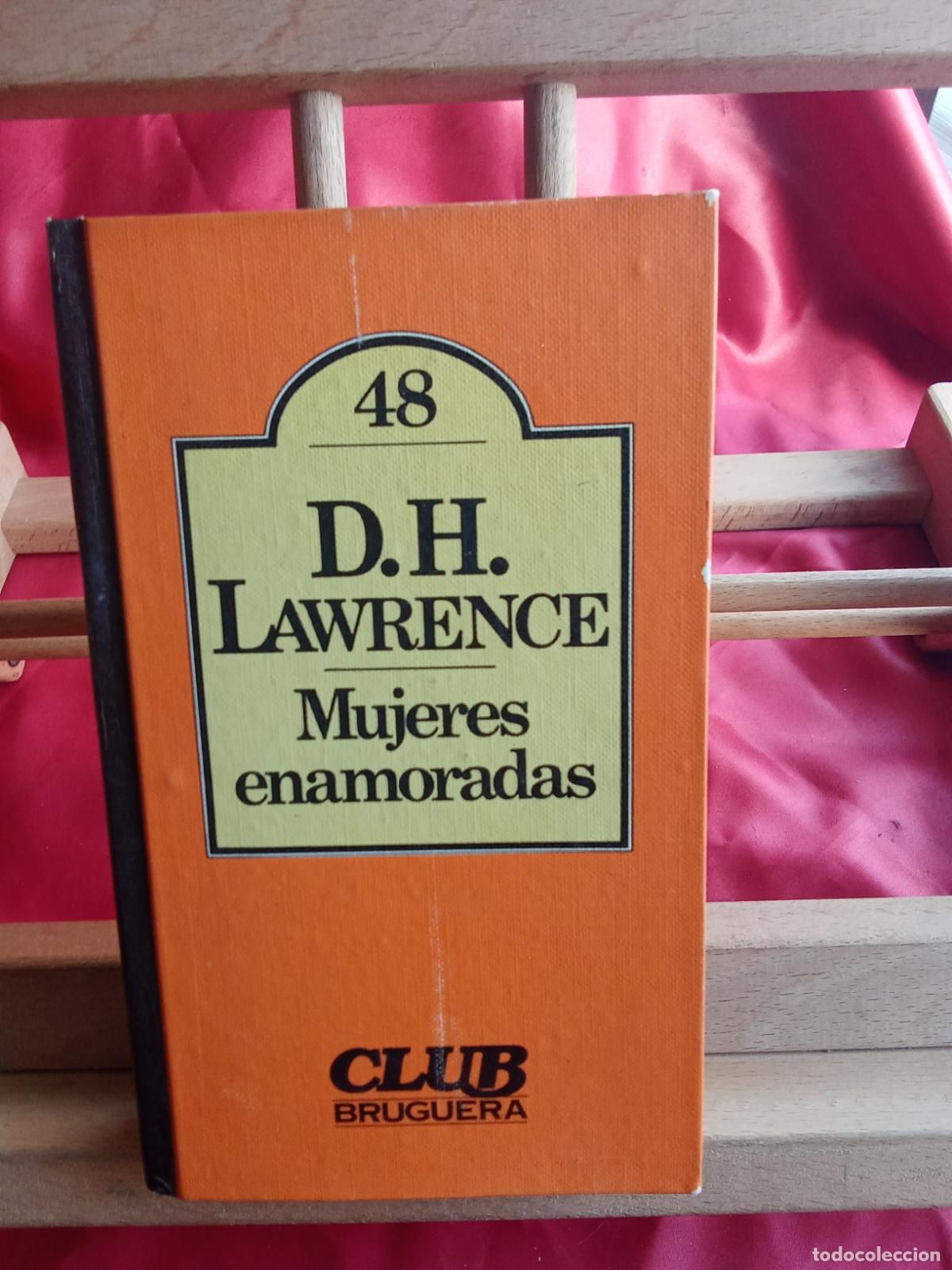 Libros: Mujeres enamoradas. D.H. Lawrence L.31642-1146