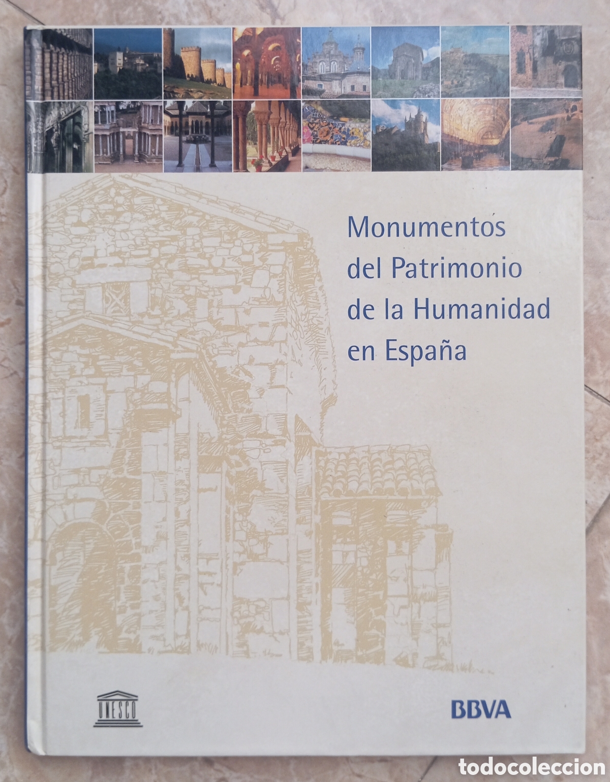 Libros: MONUMENTOS DEL PATRIMONIO DE LA HUMANIDAD EN ESPA&Ntilde;A BBVA