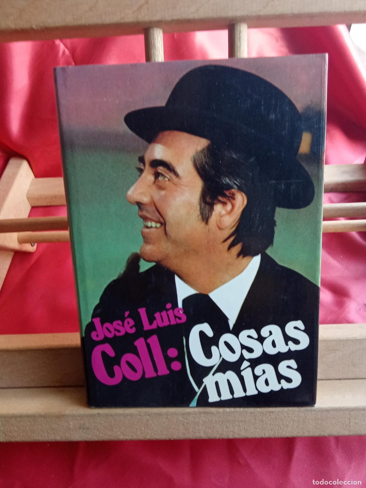 books: Cosas m&iacute;as. Jos&eacute; Luis Coll L.31642-1158