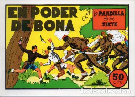 Libros: V10231 Facsimil: La Pandilla de los Siete numero 28. El Poder de Bona - Miquel Quesada
