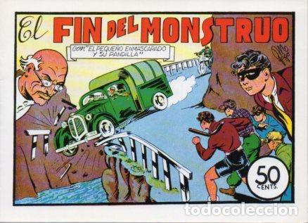 Libros: V10273 Facsimil: El Peque&ntilde;o Enmascarado y su Pandilla numero 10. El Fin del Monstruo - Manuel Gago