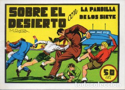 Libros: V10276 Facsimil: La Pandilla de los Siete numero 33. Sobre el Desierto - Manuel Gago