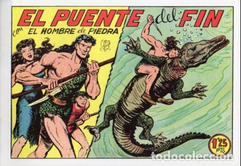 Libros: V10281 Facsimil: El Hombre de Piedra numero 137. El Puente del Fin - Manuel Gago