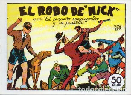 Libros: V10265 Facsimil: El Peque&ntilde;o Enmascarado y su Pandilla numero 3. El Robo de Nick - Manuel Gago