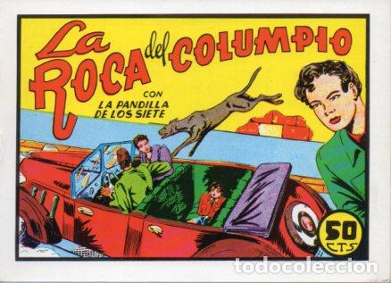 Libros: V10254 Facsimil: La Pandilla de los Siete numero 44. La Roca del Columpio - Miquel Quesada