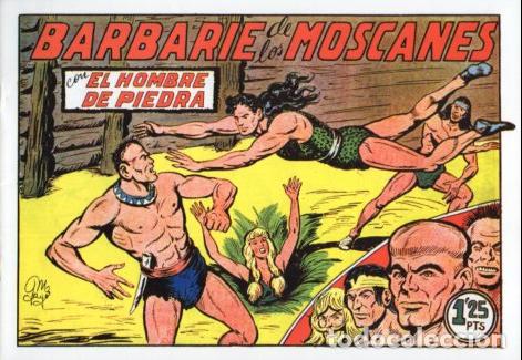 Libros: V10317 Facsimil: El Hombre de Piedra numero 100. Barbarie de los Moscanes - Manuel Gago