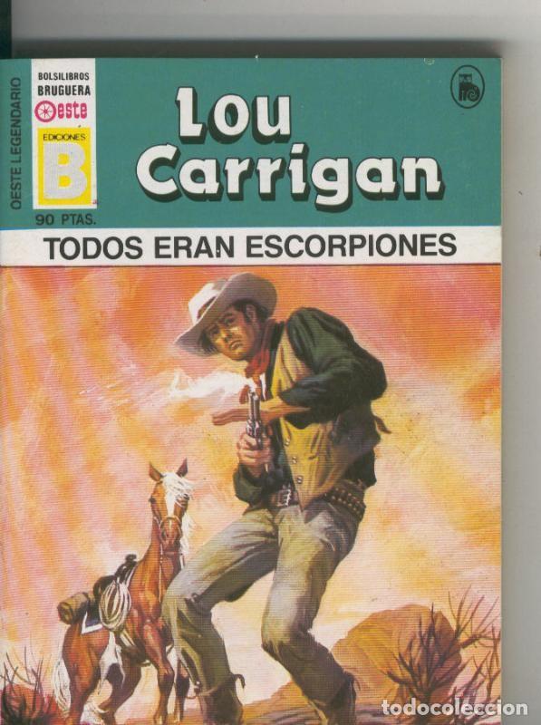 Libros: Lou Carrigan: Oeste legendario: Todos eran escorpiones - Lou Carrigan