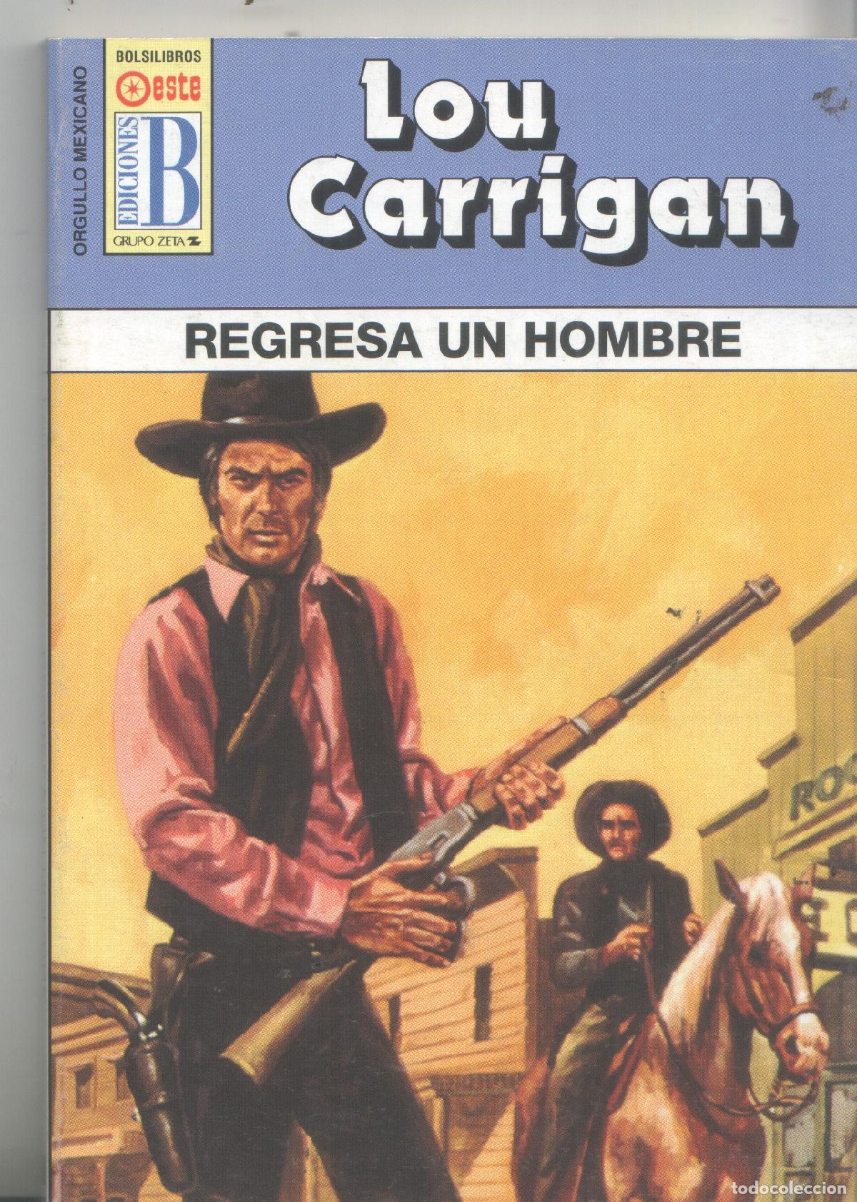 books: Novela bolsillo: Orgullo Mexicano numero 34: Regresa un hombre - Lou Carrigan
