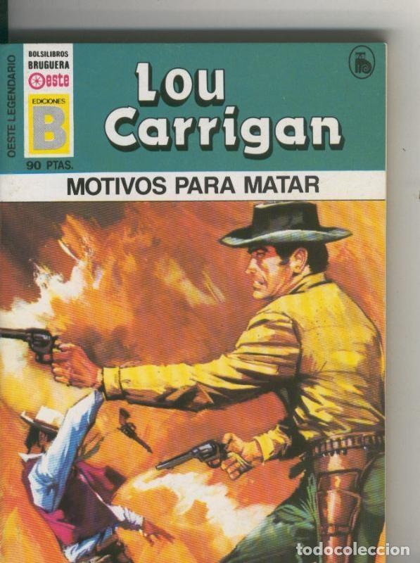 Libros: Oeste legendario: Motivos para matar - Lou Carrigan