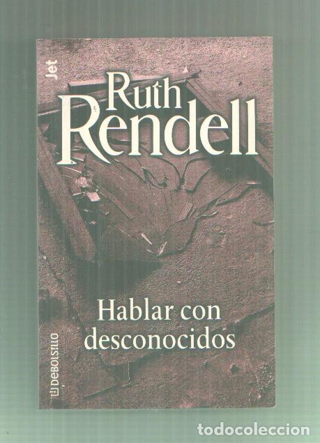 Livres: Hablar con desconocidos - Ruth Rendell
