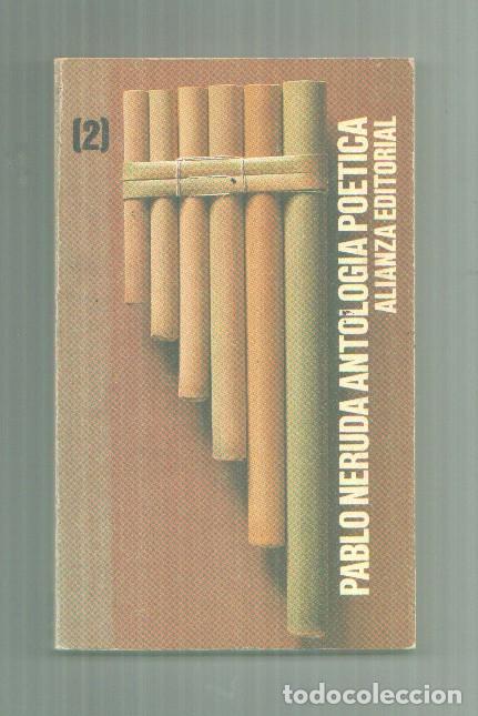 B&uuml;cher: Antologia Poetica - Pablo Neruda