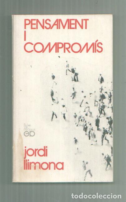 Libros: Pensament i Comprom&iacute;s - Jordi Llimona