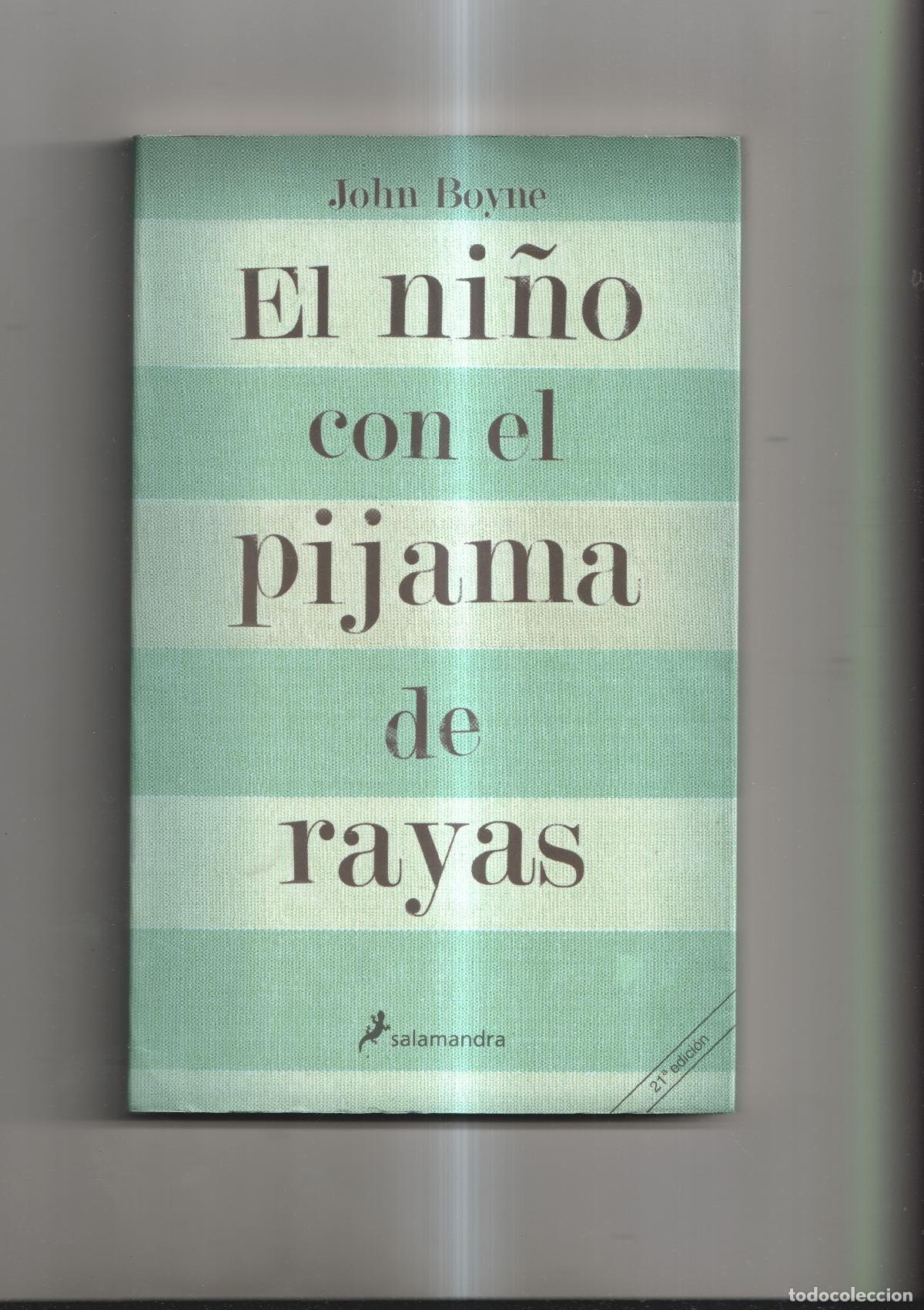 Livres: El ni&ntilde;o con el pijama de rayas - John Boyne