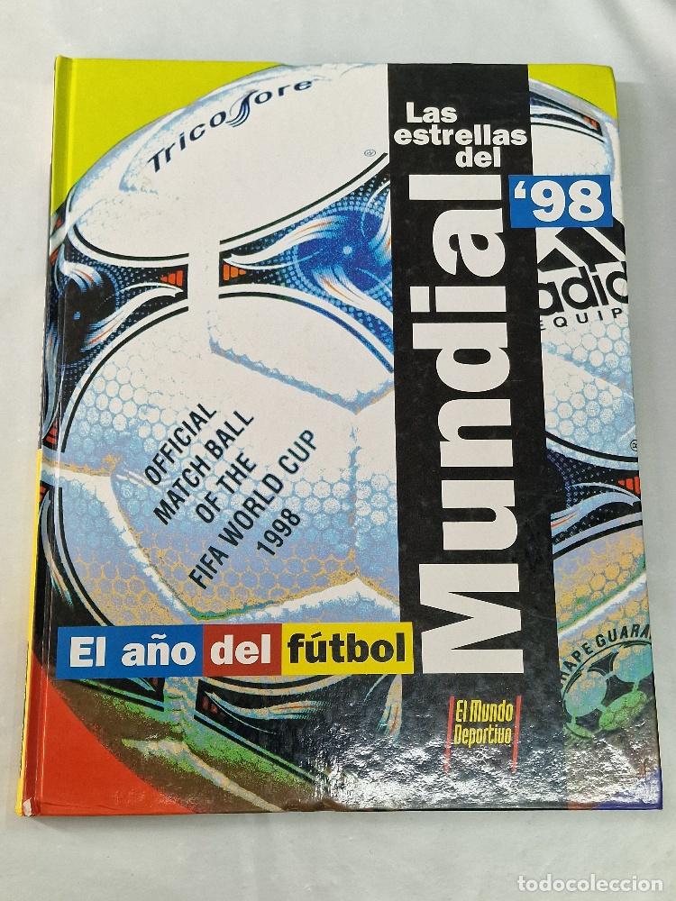 Livres: Las estrellas del Mundial 98. Especial del Mundial de Francia 1998. El Mundo Deportivo - Varios