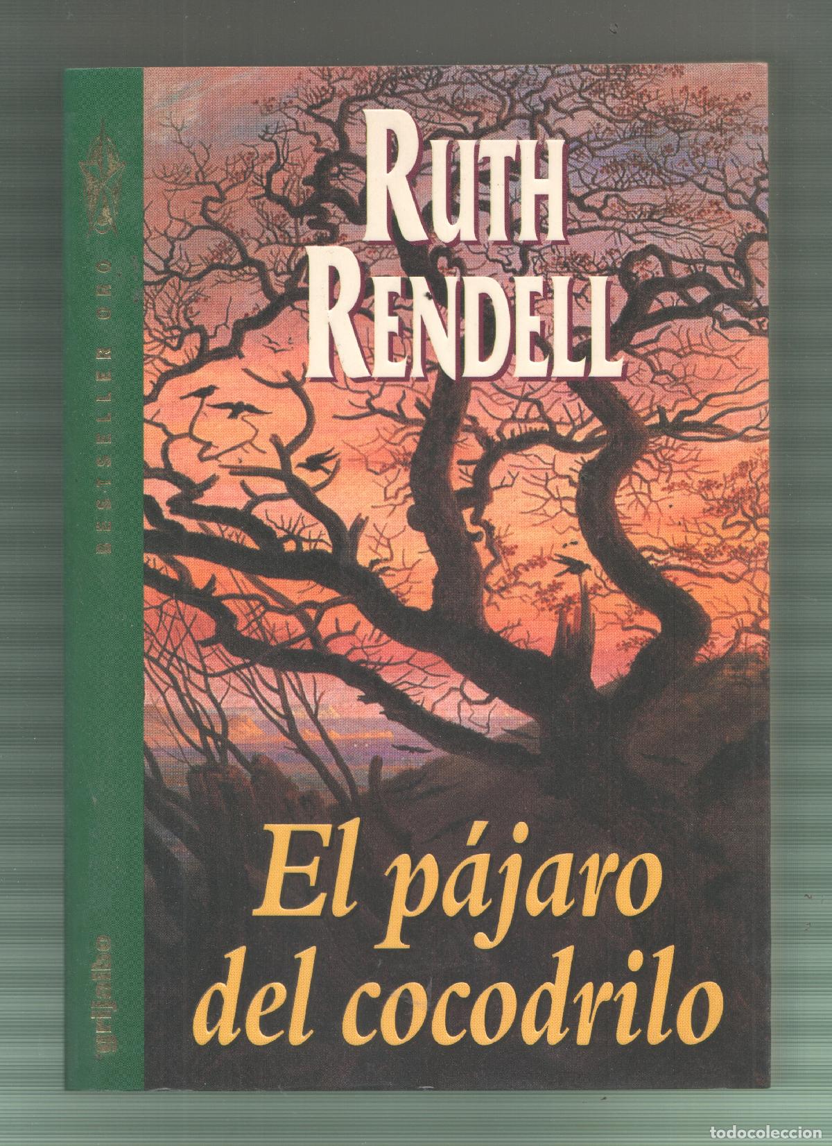 Libros: El p&auml;jaro del cocodrilo - Ruth Rendell
