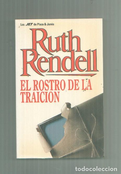 Libros: El rostro de la traicion - Ruth Rendell
