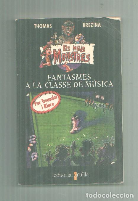 Libros: Fantasmes de la classe de m&uacute;sica - Thomas Brezina
