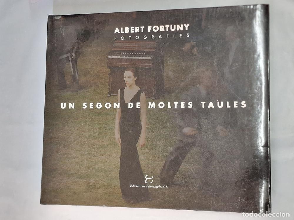 Libros: Libro fotogr&aacute;fico: Un segon de moltes taules de Albert Fortuny. Proleg Mario Gas - Albert Fortuny