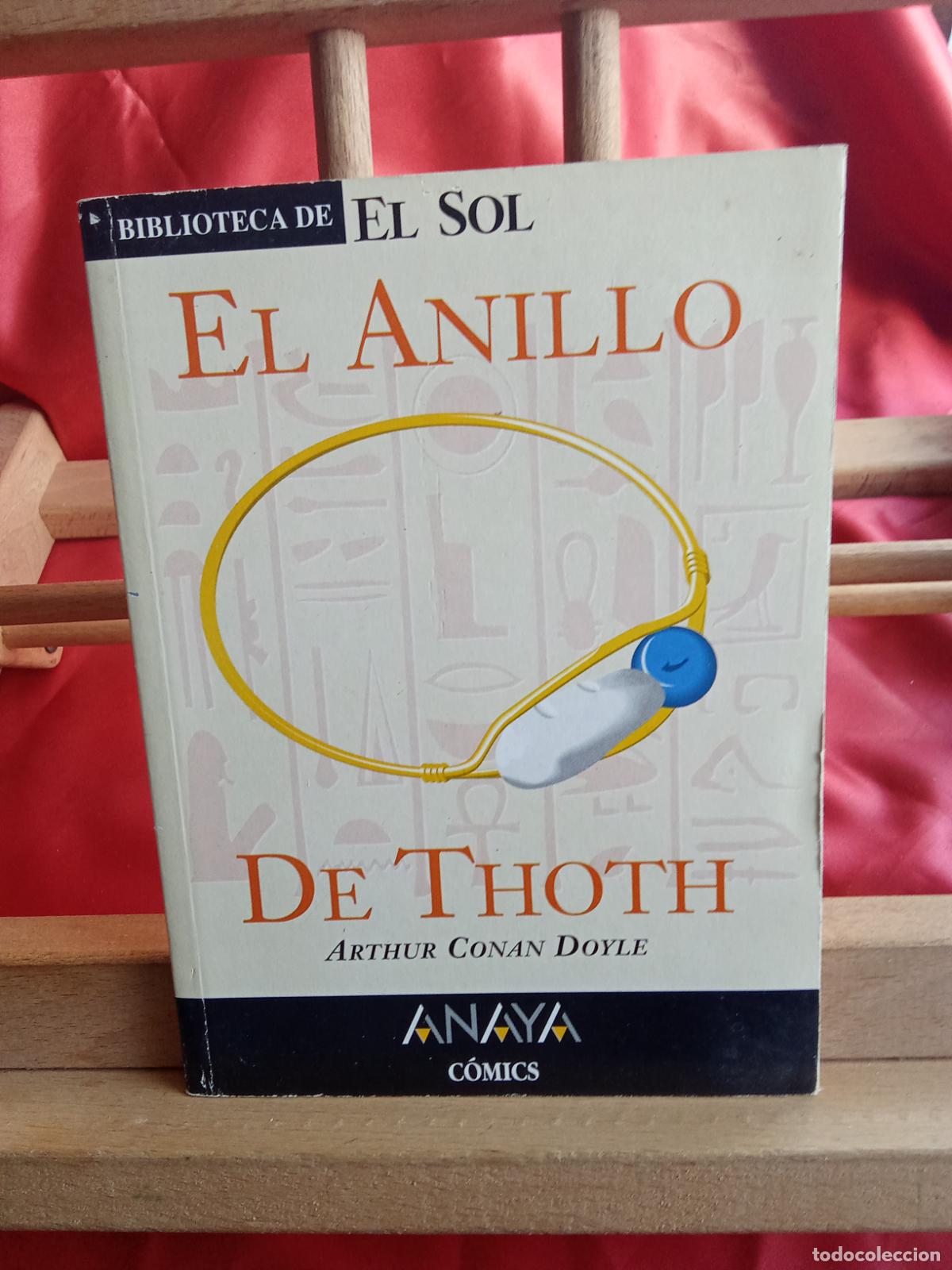 Libros: El anillo de Thoth. Arthur Conan Doyle L.31642-1161