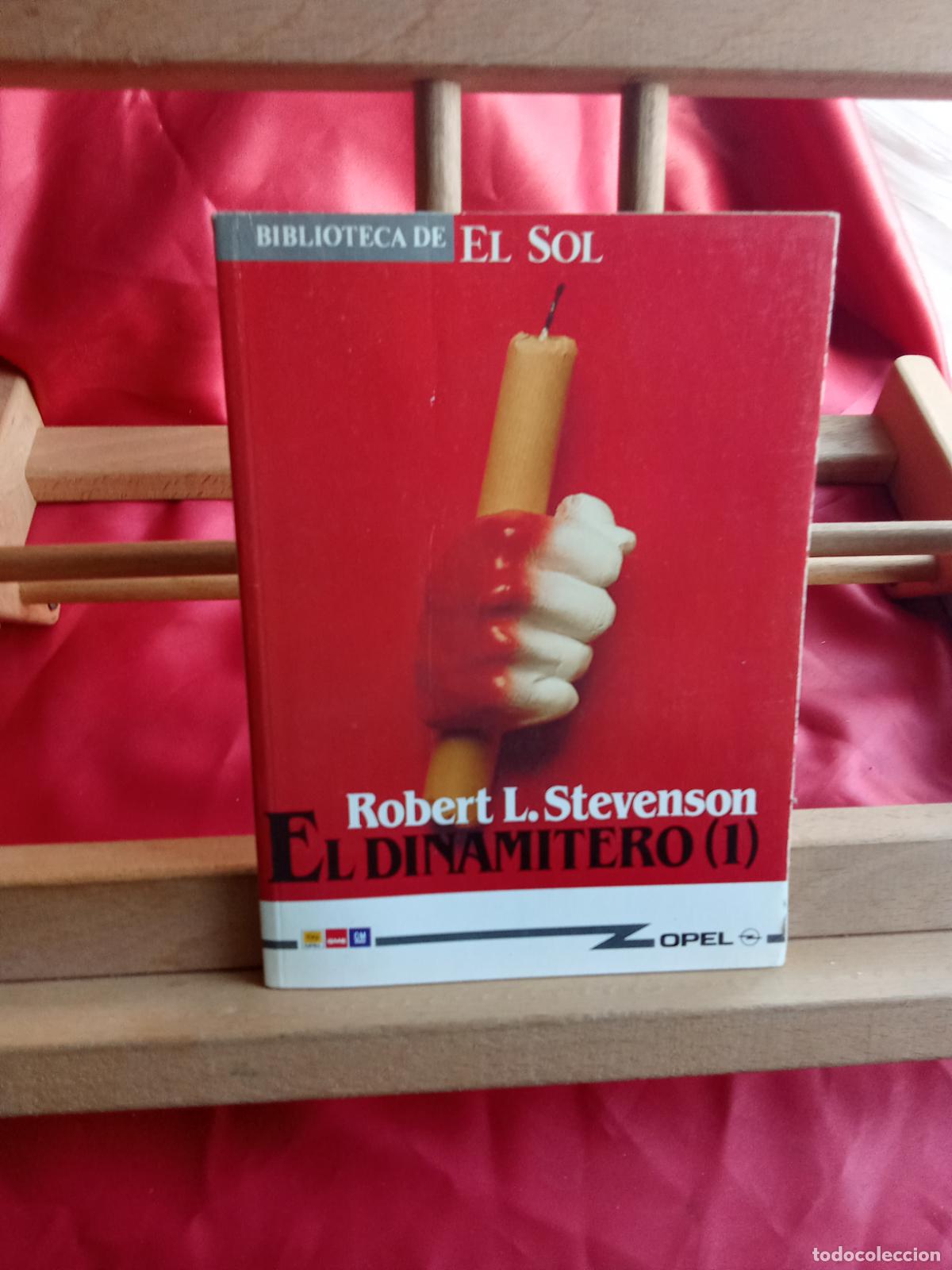 Libros: El dinamitero (I). Robert L. Stevenson L.31642-1168