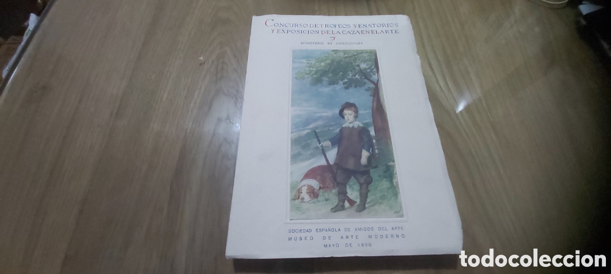 Libros: CONCURSO DE TROFEOS VENATORIOS Y EXPOSICION DE LA CAZA EN EL ARTE. 1951