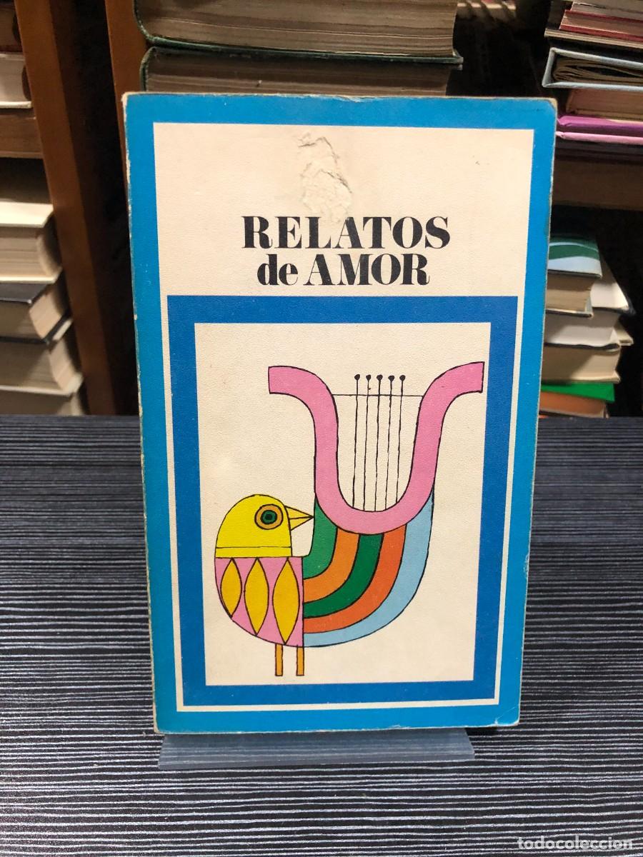Libros: Relatos de amor Varios autores (Pr&oacute;logo de Jes&uacute;s Torbado / Biblioteca PEPSI)