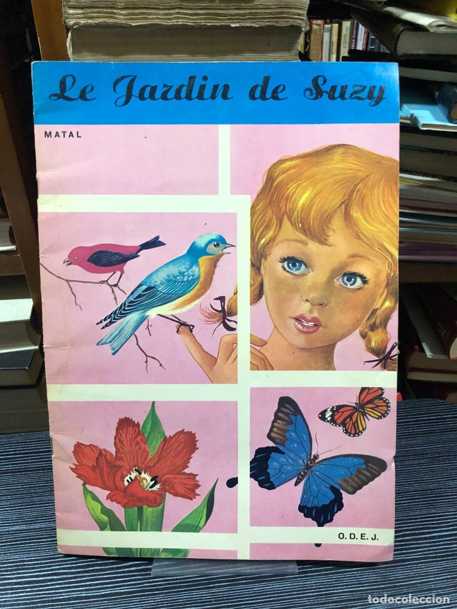 Libros: Le Jardin de Suzy Matal