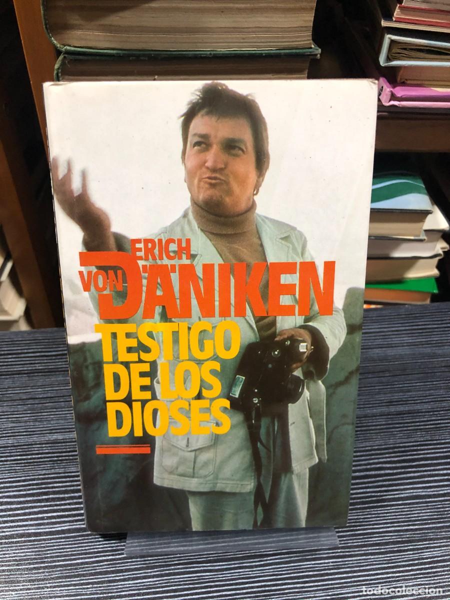 Libros: Testigo de los dioses Erich von D&auml;niken