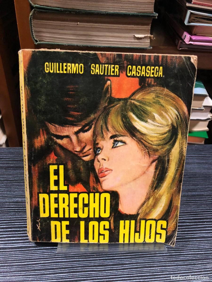Libros: El derecho de los hijos Guillermo Sautier Casaseca