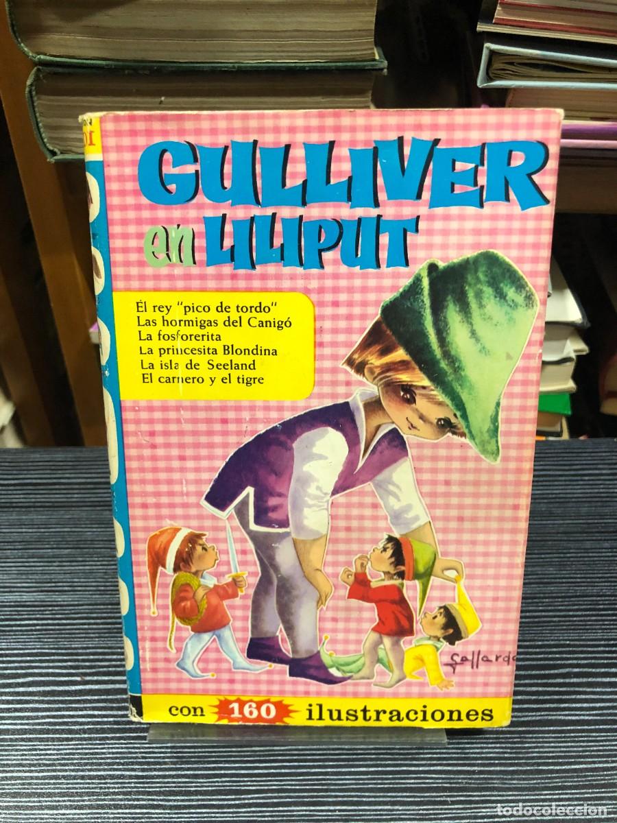 Libros: Gulliver en Liliput Jonathan Swift / Ilustrado por Salterde (Colecci&oacute;n Iher)