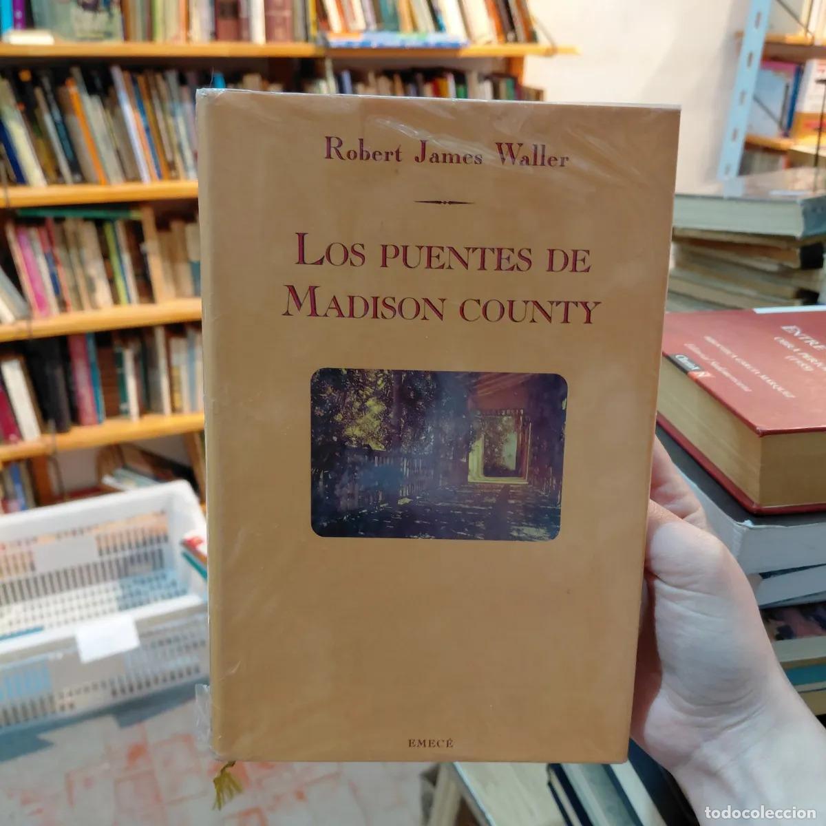 Livres: Los puentes de Madison County - Robert James Waller
