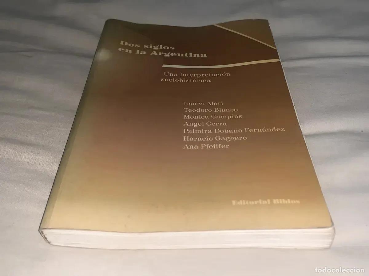Livros em segunda m&atilde;o: Dos Siglos En La Argentina - Unknown