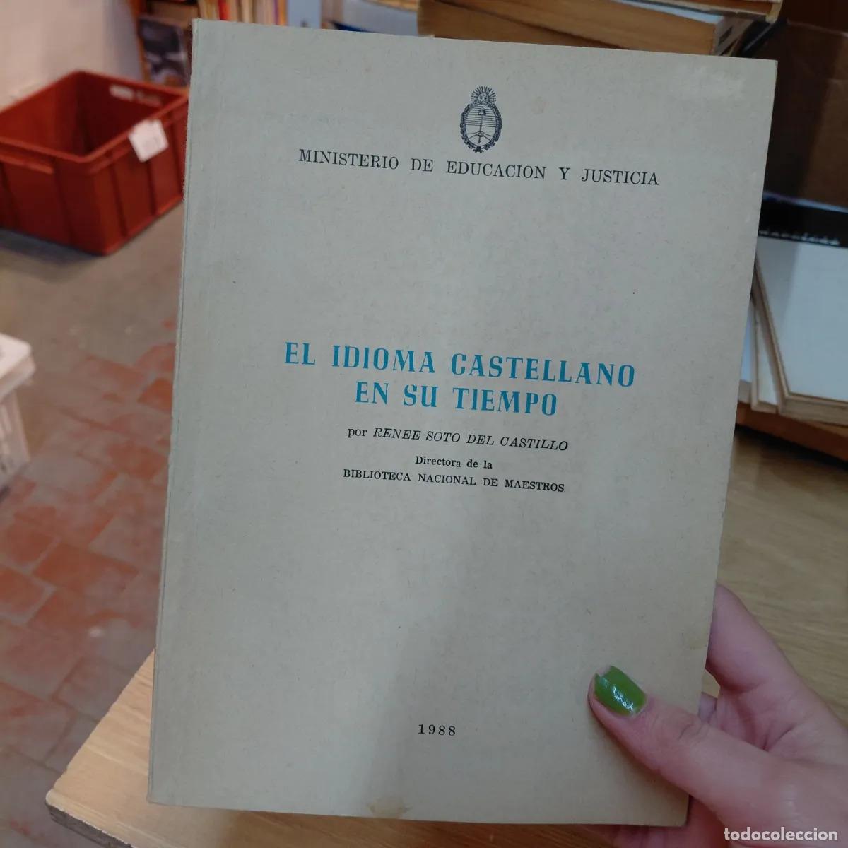 Livros em segunda m&atilde;o: El idioma castellano en su tiempo - Renee Soto del Castillo