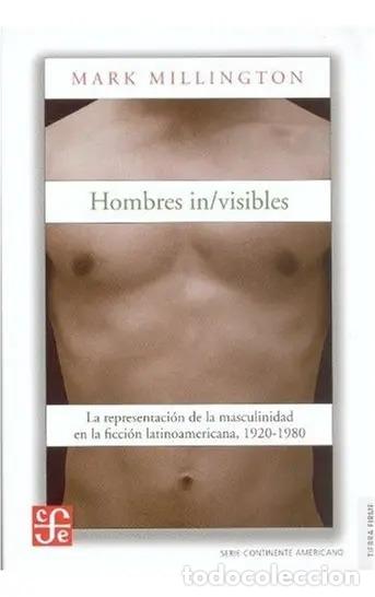 Livros em segunda m&atilde;o: Hombres In/visibles. La Representaci&oacute;n De La Masculinidad En - Millington Mark