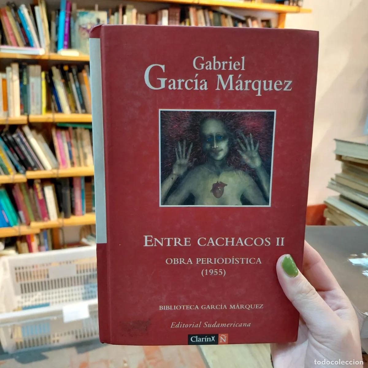 Livros em segunda m&atilde;o: Entre Cachacos 2 - Garcia Marquez