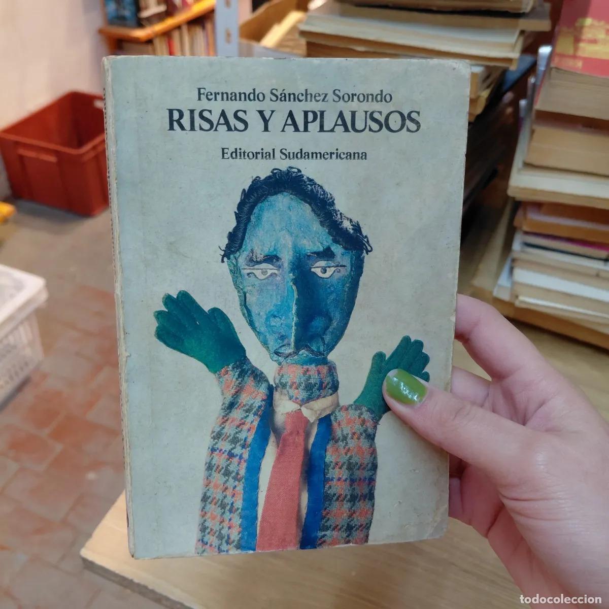 Livros em segunda m&atilde;o: Risas y aplausos (det.) - Fernando Sanchez Sorondo