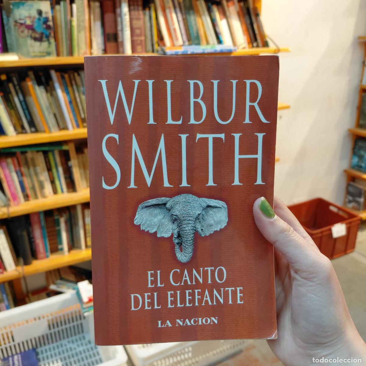Livros em segunda m&atilde;o: El Canto Del Elefante - WilburSmith