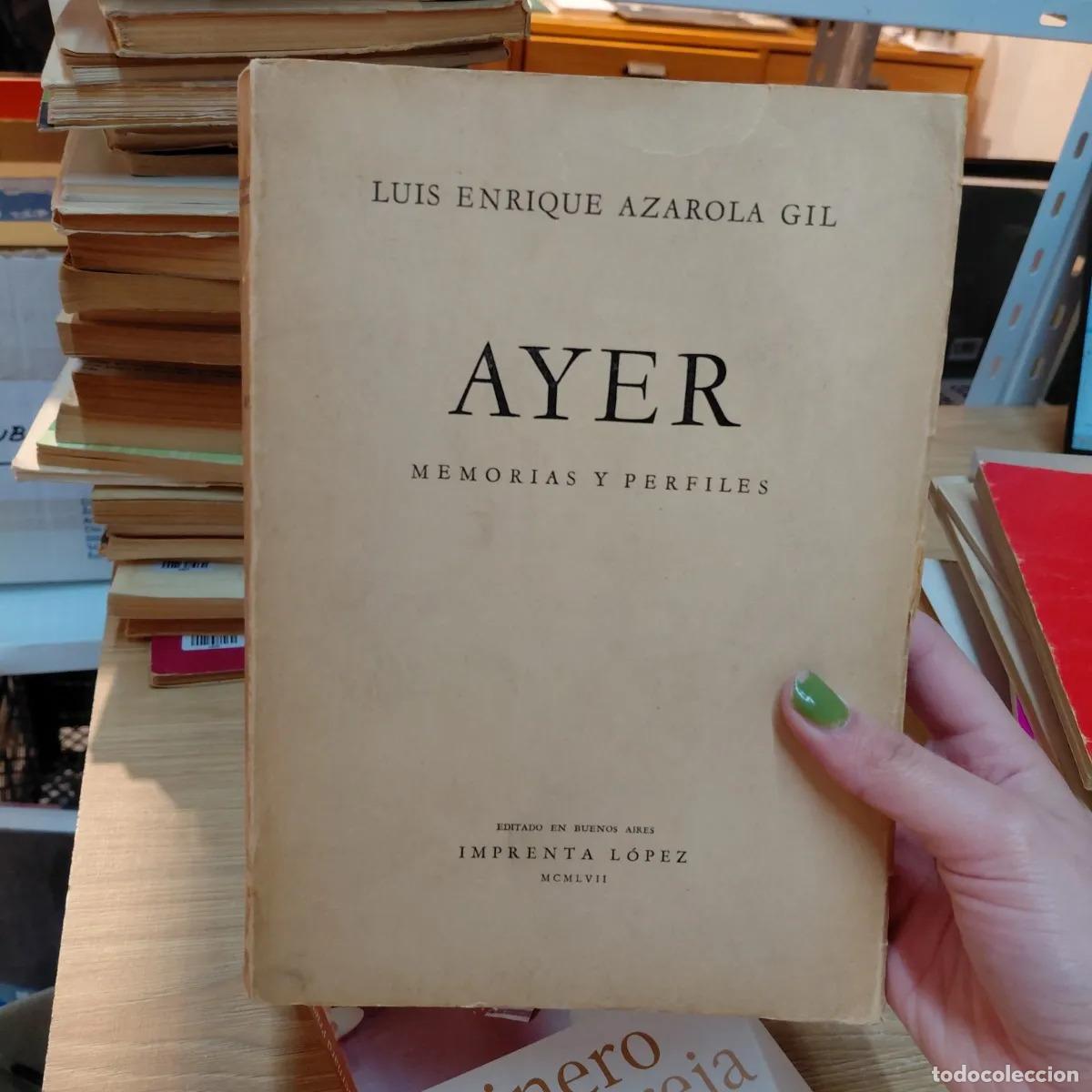 Libros: Ayer - Luis Enrique Azarola Gil